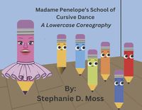 Cover image for Madame Penelope's School of Cursive Dance