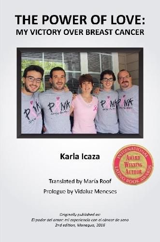 Cover image for The Power of Love: My Victory Over Breast Cancer