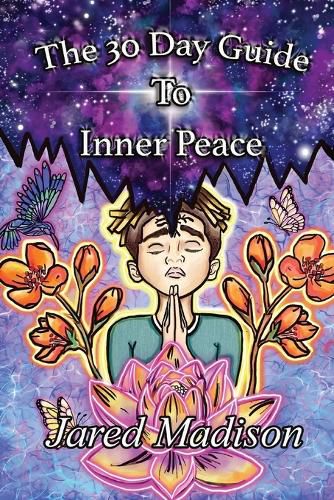 Cover image for The 30 Day Guide To Inner Peace