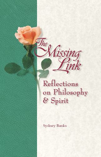 Cover image for Missing Link, The: Reflections on Philosophy and Spirit