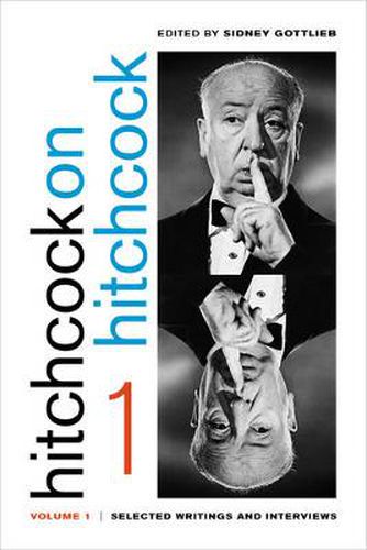 Cover image for Hitchcock on Hitchcock, Volume 1: Selected Writings and Interviews