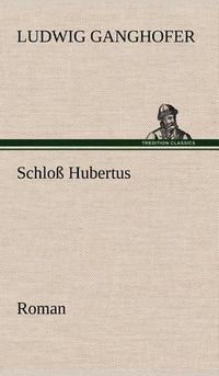 Cover image for Schloss Hubertus