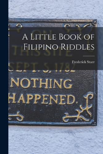 A Little Book of Filipino Riddles