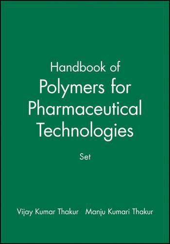 Cover image for Handbook of Polymers for Pharmaceutical Technologies: Set