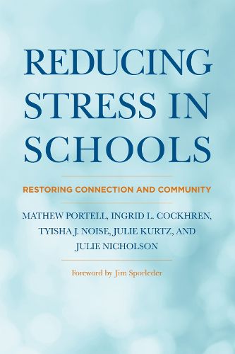 Cover image for Reducing Stress in Schools
