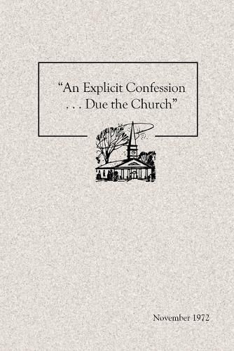Cover image for "An Explicit Confession . . . Due the Church"