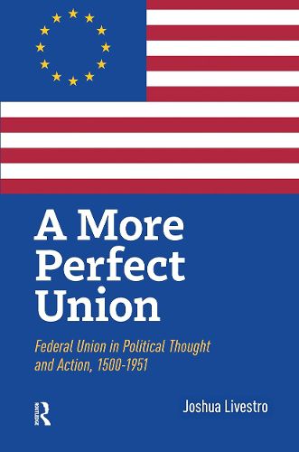 Cover image for A More Perfect Union