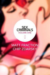Cover image for Sex Criminals Volume 1: One Weird Trick