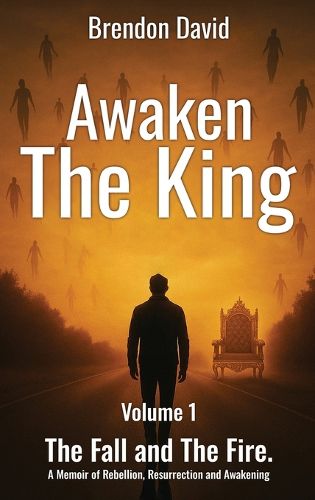 Cover image for Awaken the King