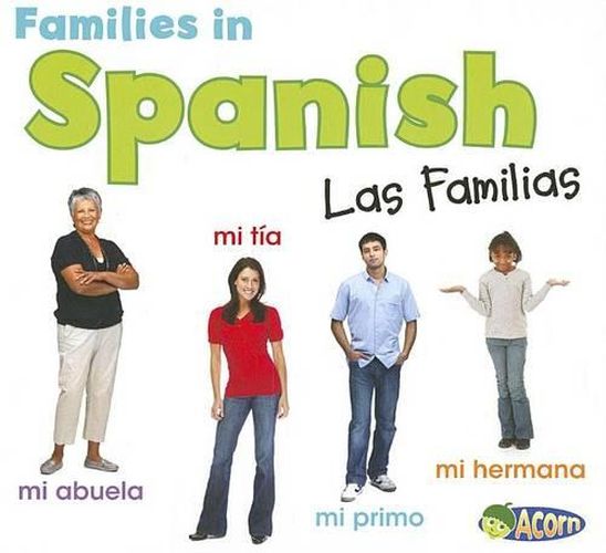 Families in Spanish: Las Familias