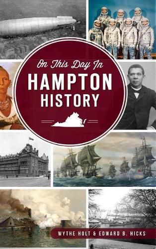 On This Day in Hampton, Virginia History