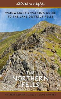 Cover image for The Northern Fells (Walkers Edition): Wainwright's Walking Guide to the Lake District Fells Book 5