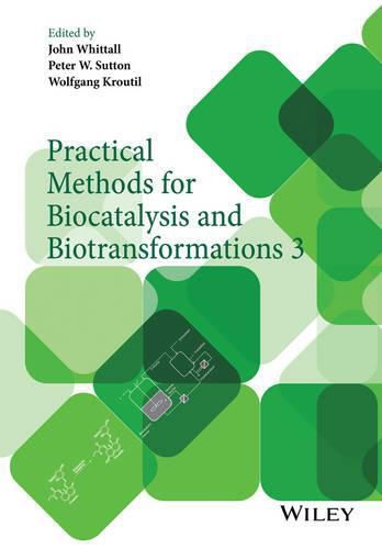 Biocatalysis - A Practical Approach