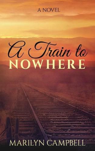 A Train to Nowhere