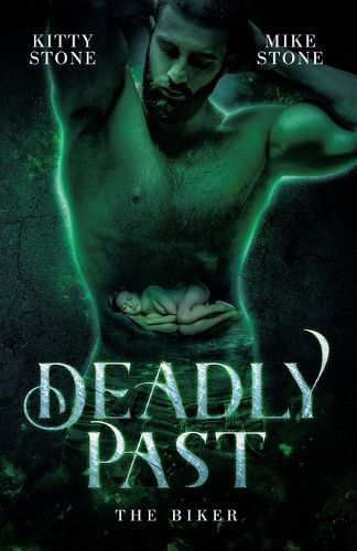 Cover image for Deadly Past - The Biker