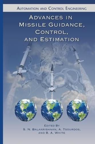 Cover image for Advances in Missile Guidance, Control, and Estimation