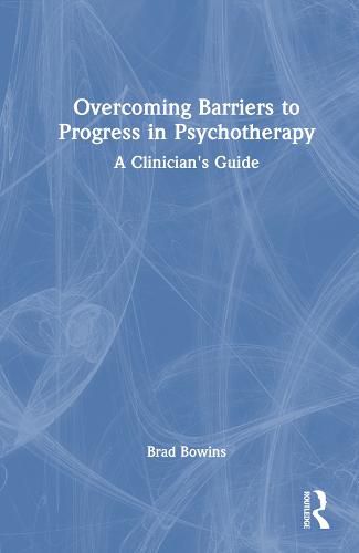 Cover image for Overcoming Barriers to Progress in Psychotherapy