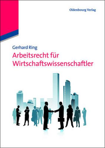 Cover image for Arbeitsrecht Fur Wirtschaftswissenschaftler