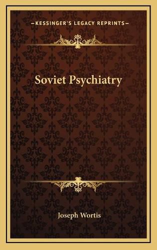 Cover image for Soviet Psychiatry Soviet Psychiatry