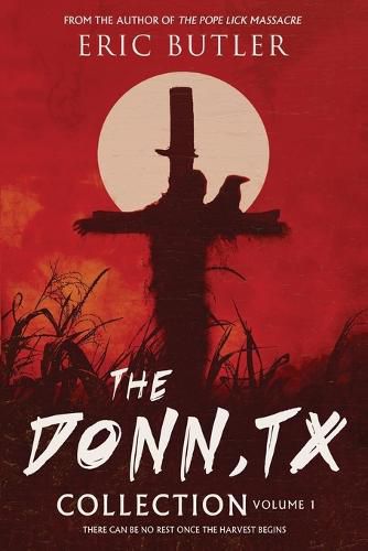 Cover image for The Donn, TX Collection Volume 1