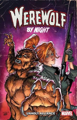 Werewolf by Night: Unholy Alliance