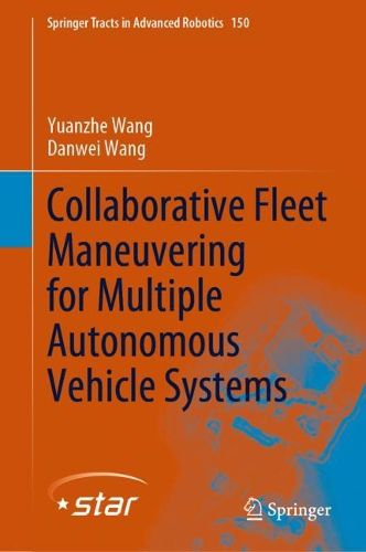 Cover image for Collaborative Fleet Maneuvering for Multiple Autonomous Vehicle Systems
