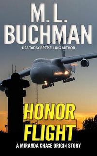 Cover image for Honor Flight: an NTSB/military action-adventure story