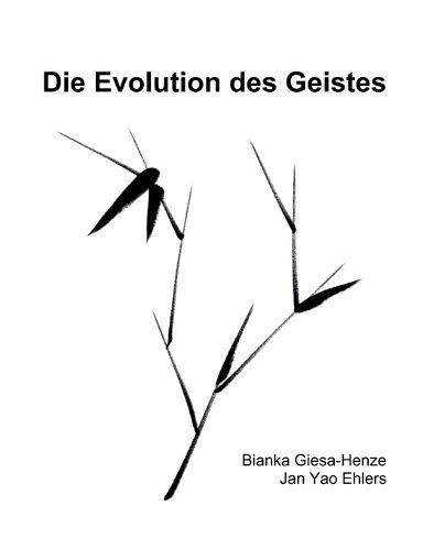 Cover image for Die Evolution des Geistes: White-Edition