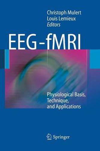 Cover image for EEG - fMRI: Physiological Basis, Technique, and Applications