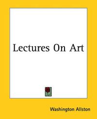 Cover image for Lectures On Art