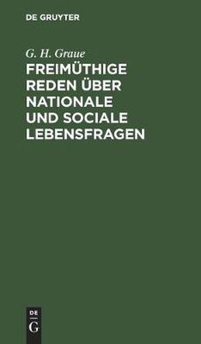 Cover image for Freimuthige Reden UEber Nationale Und Sociale Lebensfragen