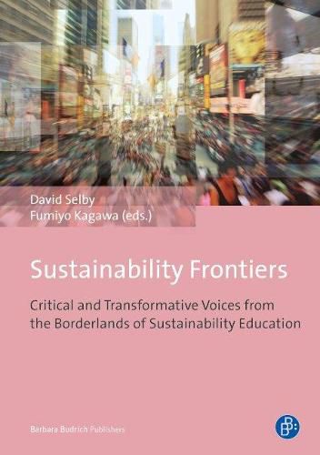 Cover image for Sustainability Frontiers: Critical and Transformative Voices from the Borderlands of Sustainability Education