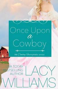 Cover image for Once Upon a Cowboy