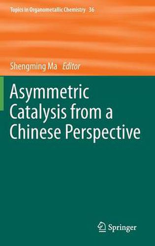 Cover image for Asymmetric Catalysis from a Chinese Perspective