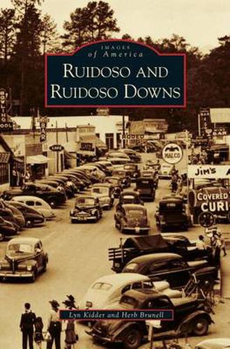 Cover image for Ruidoso and Ruidoso Downs