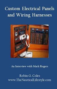 Cover image for Custom Electrical Panels & Wiring Harnesses: An Interview with Mark Rogers