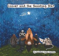 Cover image for Clover and the Shooting Star