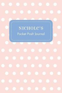 Cover image for Nichole's Pocket Posh Journal, Polka Dot