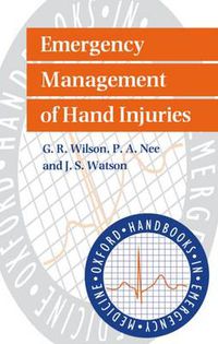 Cover image for Emergency Management of Hand Injuries