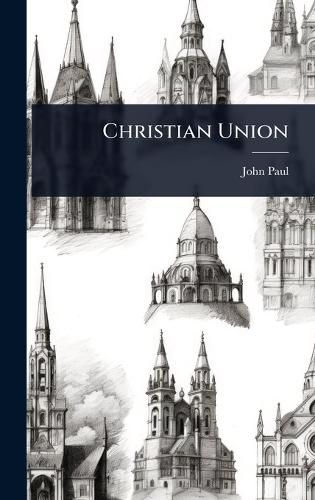Cover image for Christian Union