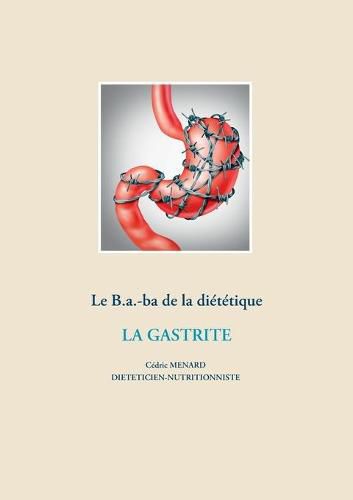 Le B.a.-ba dietetique de la gastrite