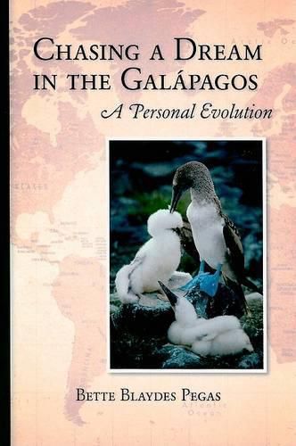 Cover image for Chasing a Dream in the Galapagos: A Personal Evolution
