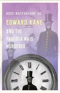 Cover image for Edward Kane and the Parlour Maid Murderer