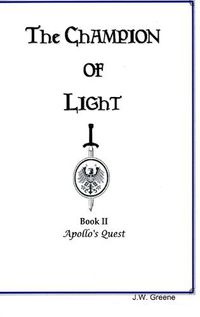 Cover image for The Champion of Light, Book II; Apollo's Quest