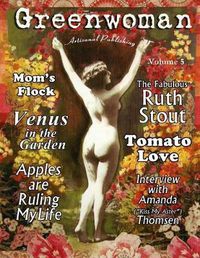 Cover image for Greenwoman Volume 5: Ruth Stout