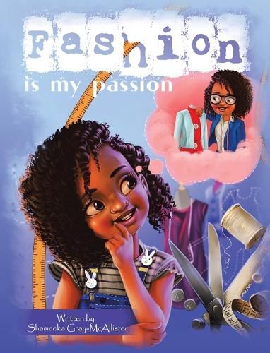 Cover image for Fashion Is My Passion