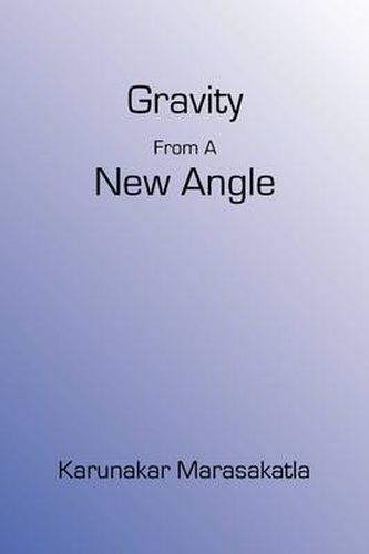 Cover image for Gravity From A New Angle