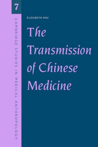 Cover image for The Transmission of Chinese Medicine