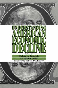 Cover image for Understanding American Economic Decline
