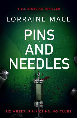 Pins and Needles: An edge-of-your-seat crime thriller (DI Sterling Thriller Series, Book 3)